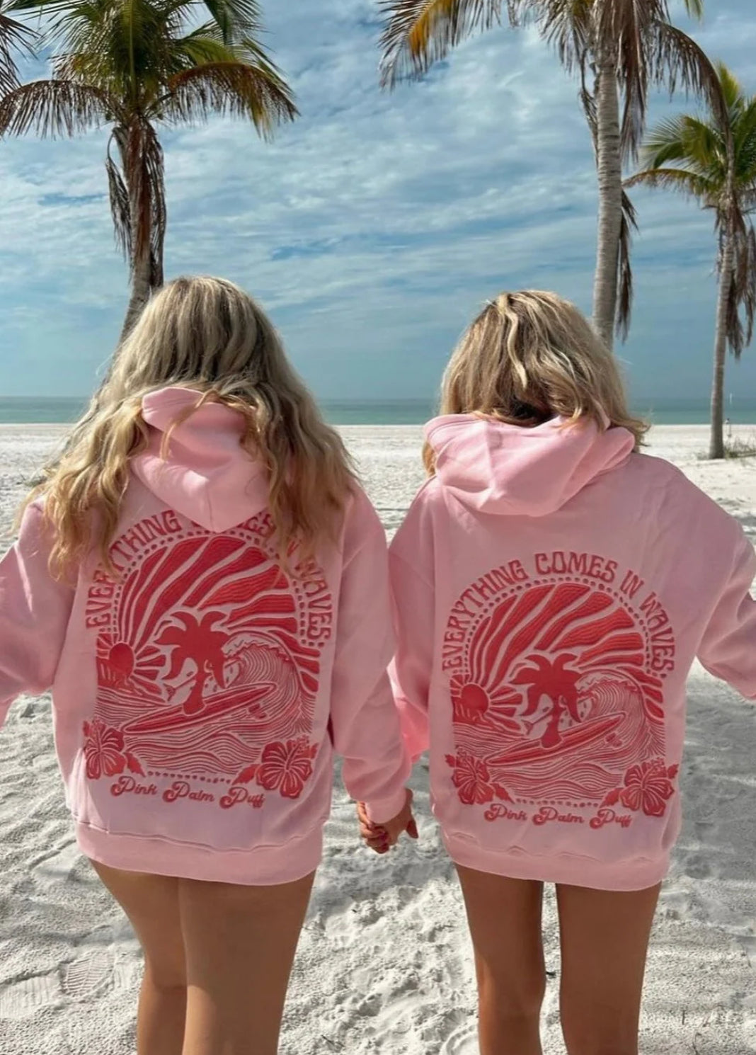 Pink palm puff everything comes in waves hoodie
